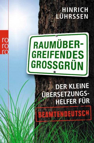 Hinrich Lührssen: Raumübergreifendes Großgrün