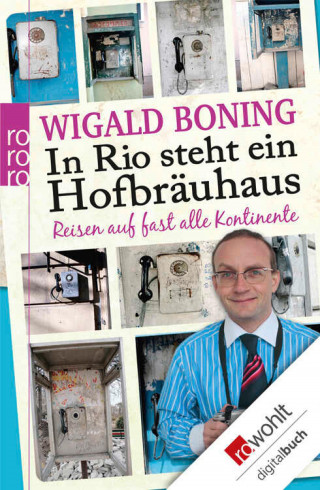 Wigald Boning: In Rio steht ein Hofbräuhaus
