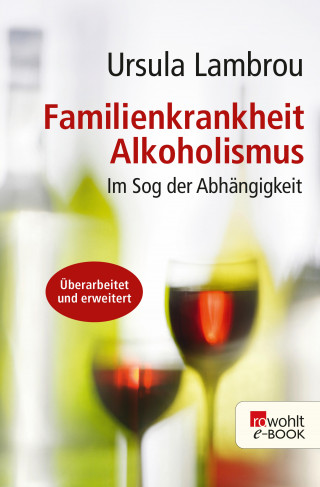 Ursula Lambrou: Familienkrankheit Alkoholismus