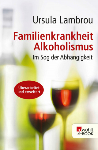 Ursula Lambrou: Familienkrankheit Alkoholismus