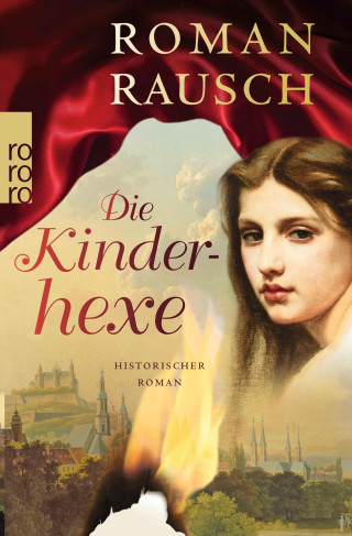 Roman Rausch: Die Kinderhexe