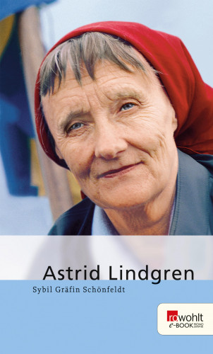 Sybil Gräfin Schönfeldt: Astrid Lindgren