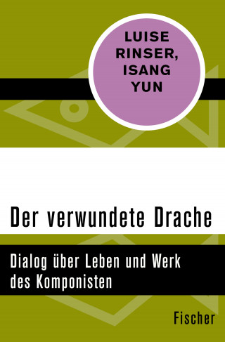 Luise Rinser, Isang Yun: Der verwundete Drache