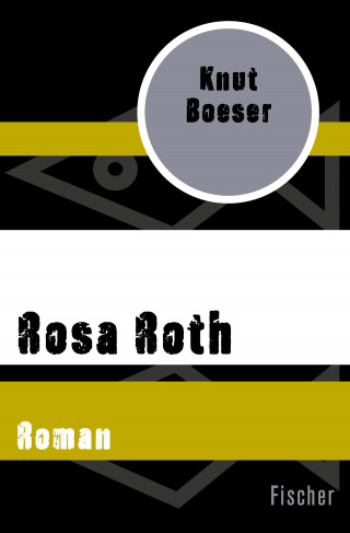 Knut Boeser: Rosa Roth