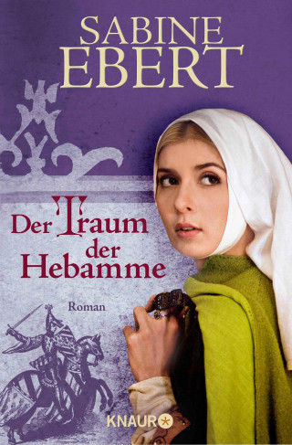 Sabine Ebert: Der Traum der Hebamme