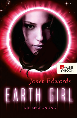 Janet Edwards: Earth Girl: Die Begegnung