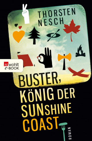 Thorsten Nesch: Buster, König der Sunshine Coast