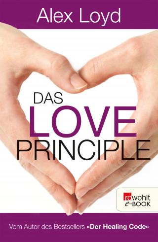 Alex Loyd: Das Love Principle