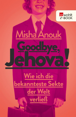 Misha Anouk: Goodbye, Jehova!