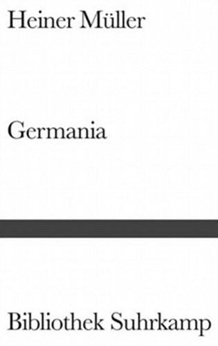 Heiner Müller: Germania