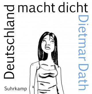 Dietmar Dath: Deutschland macht dicht