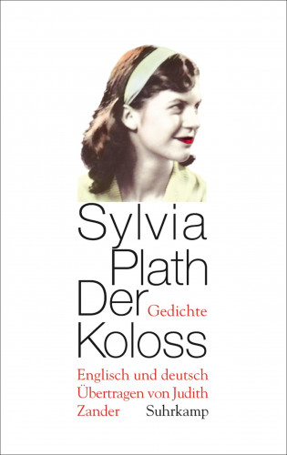 Sylvia Plath: Der Koloss