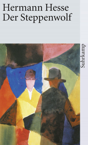 Hermann Hesse: Der Steppenwolf