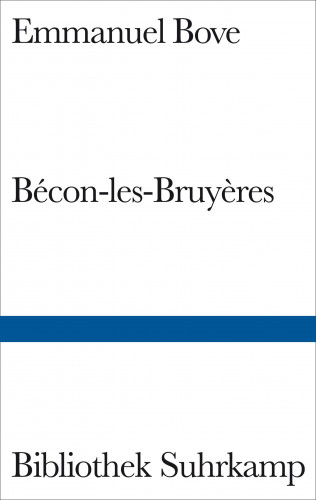 Emmanuel Bove: Bécon-les-Bruyères