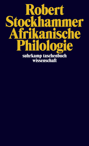 Robert Stockhammer: Afrikanische Philologie