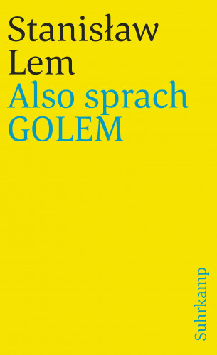 Stanisław Lem: Also sprach GOLEM