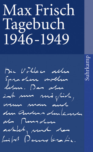 Max Frisch: Tagebuch 1946-1949