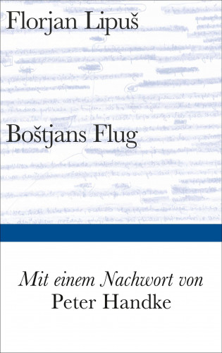 Florjan Lipuš: Boštjans Flug