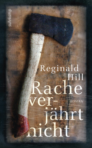 Reginald Hill: Rache verjährt nicht