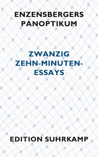Hans Magnus Enzensberger: Enzensbergers Panoptikum
