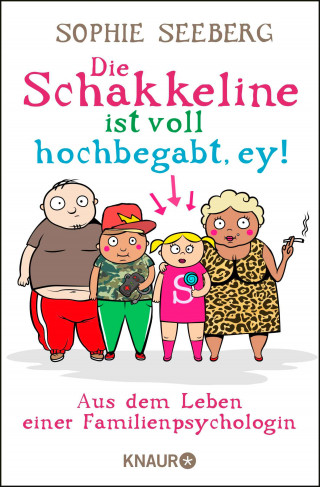 Sophie Seeberg: Die Schakkeline ist voll hochbegabt, ey