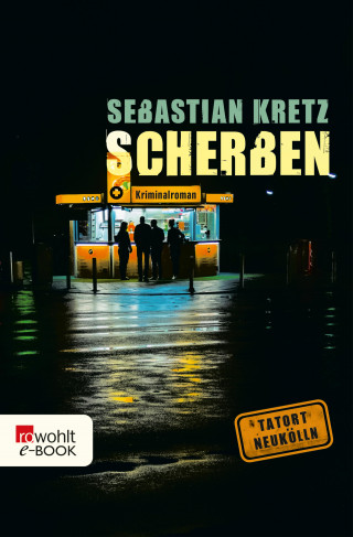 Sebastian Kretz: Scherben