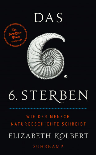 Elizabeth Kolbert: Das sechste Sterben