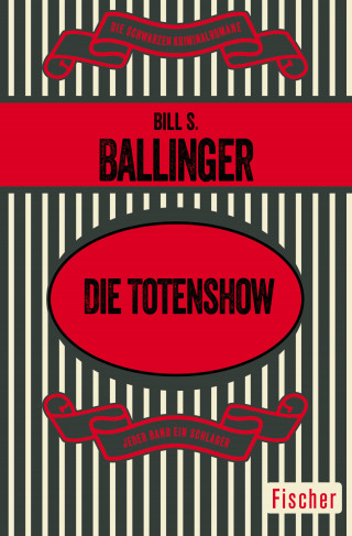 Bill S. Ballinger: Die Totenshow