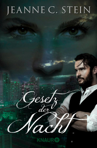 Jeanne C. Stein: Gesetz der Nacht