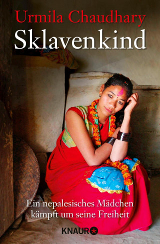 Urmila Chaudhary, Nathalie Schwaiger: Sklavenkind