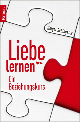 Holger Schlageter, Patrick Hinz: Liebe lernen