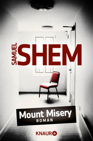 Samuel Shem: Mount Misery