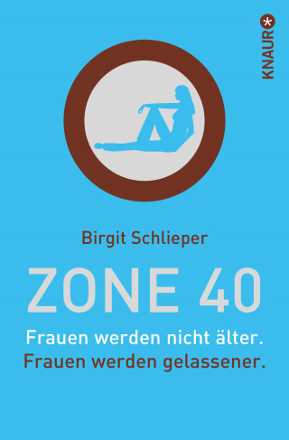 Birgit Schlieper: Zone 40