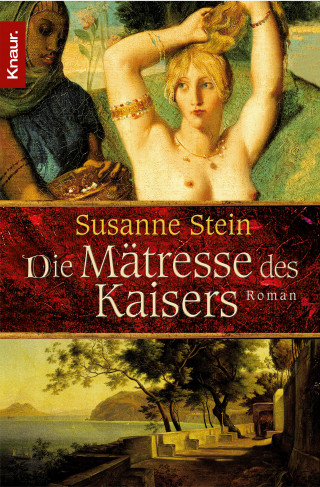 Susanne Stein: Die Mätresse des Kaisers