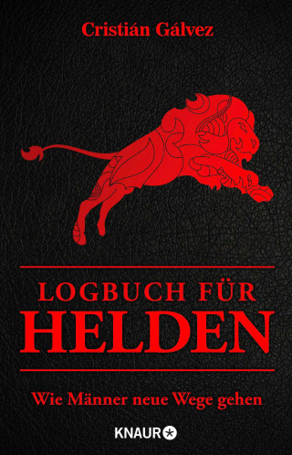 Cristián Gálvez: Logbuch für Helden