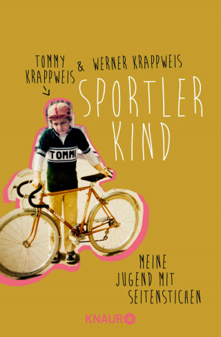 Tommy Krappweis, Werner Krappweis: Sportlerkind