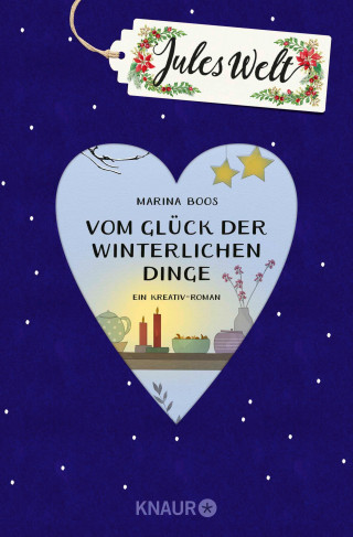 Marina Boos: Jules Welt - Vom Glück der winterlichen Dinge