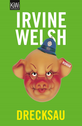 Irvine Welsh: Drecksau