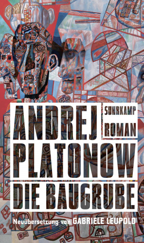 Andrej Platonow: Die Baugrube