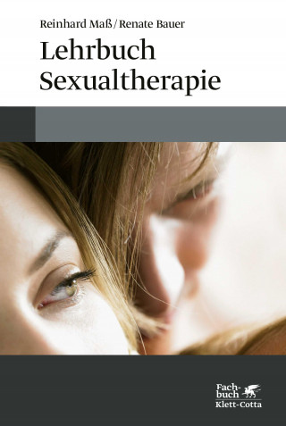 Reinhard Maß, Renate Bauer: Lehrbuch Sexualtherapie