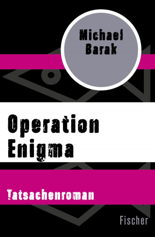 Michael Barak: Operation Enigma