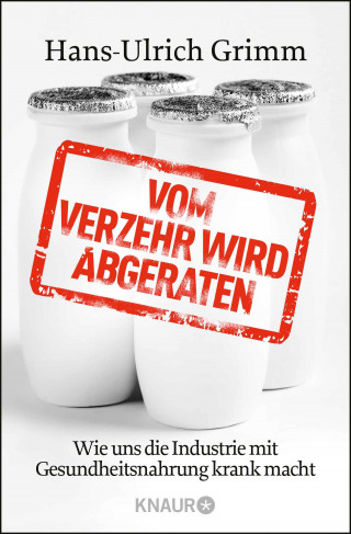 Hans-Ulrich Grimm: Vom Verzehr wird abgeraten