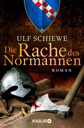 Ulf Schiewe: Die Rache des Normannen