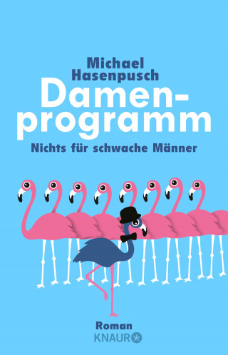 Michael Hasenpusch: Damenprogramm