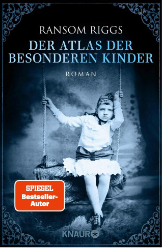 Ransom Riggs: Der Atlas der besonderen Kinder