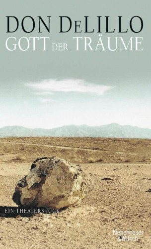 Don DeLillo: Gott der Träume