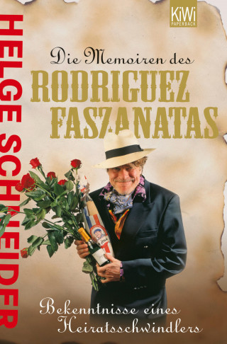 Helge Schneider: Die Memoiren des Rodriguez Faszanatas