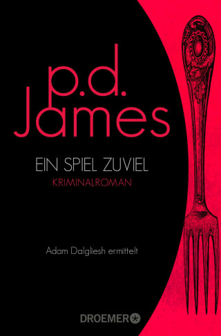 P. D. James: Ein Spiel zuviel