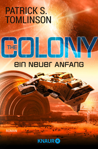 Patrick S. Tomlinson: The Colony - ein neuer Anfang