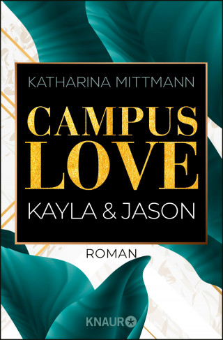 Katharina Mittmann: Campus Love